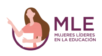 Mujeres Líderes de la Educación (MLE)